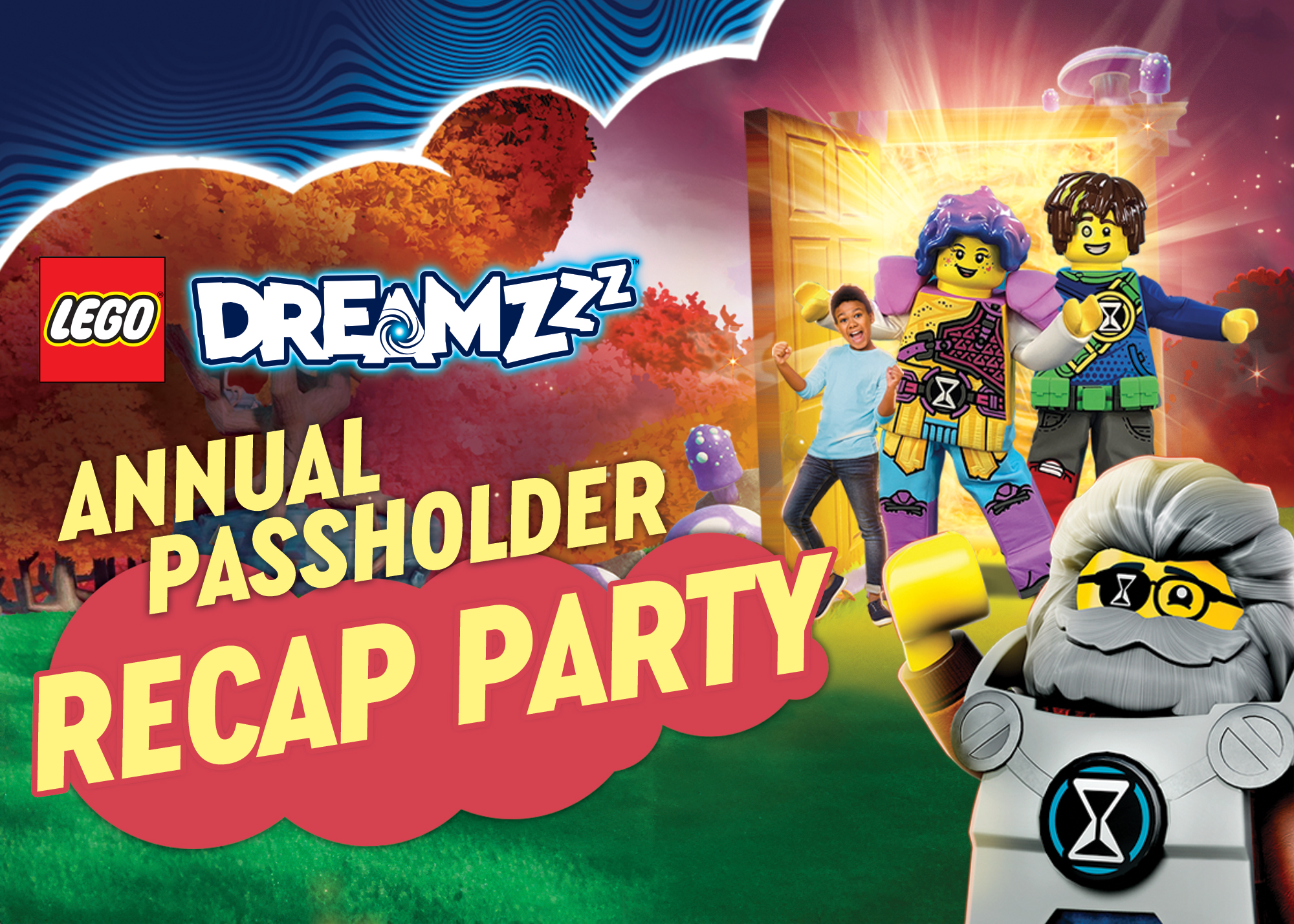 LEGO® DREAMZzz™ Annual Passholder Recap Party